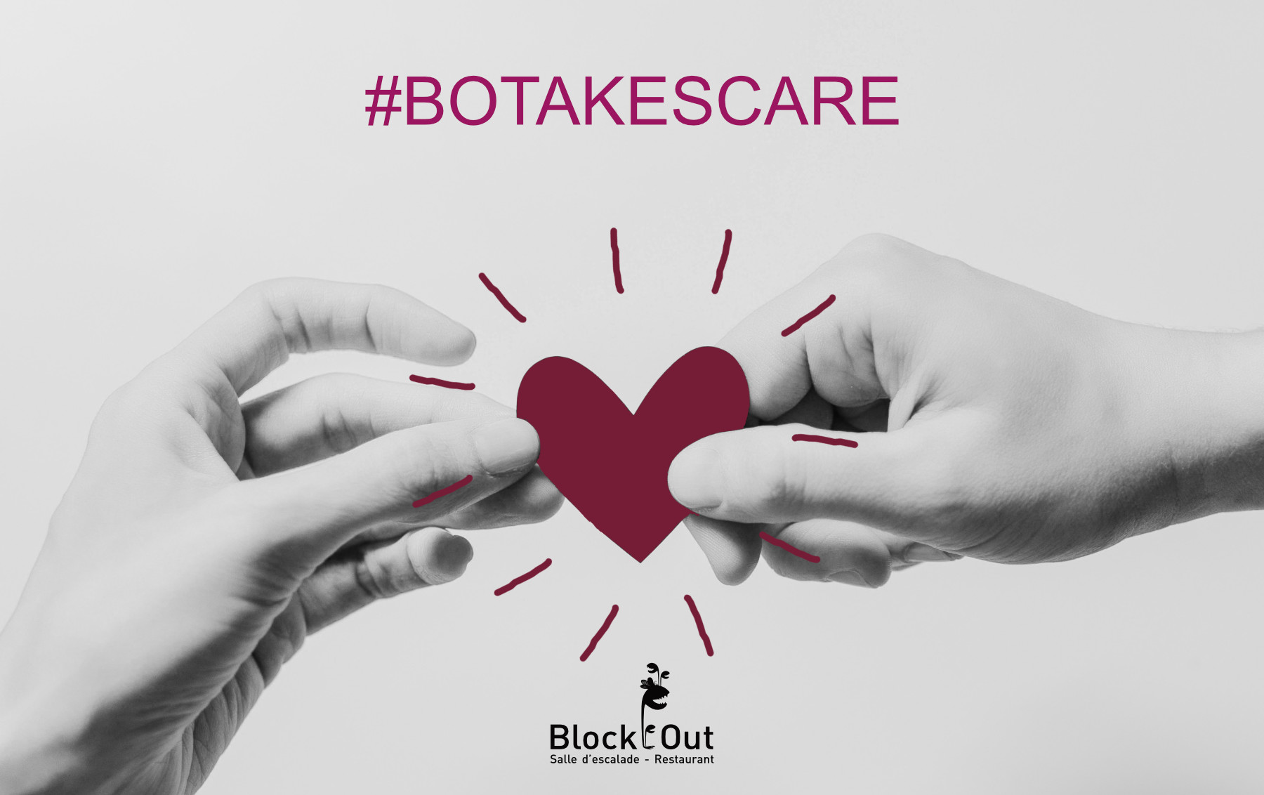 Lancement d'une campagne nationale #BOTAKESCARE - Block'Out Toulouse